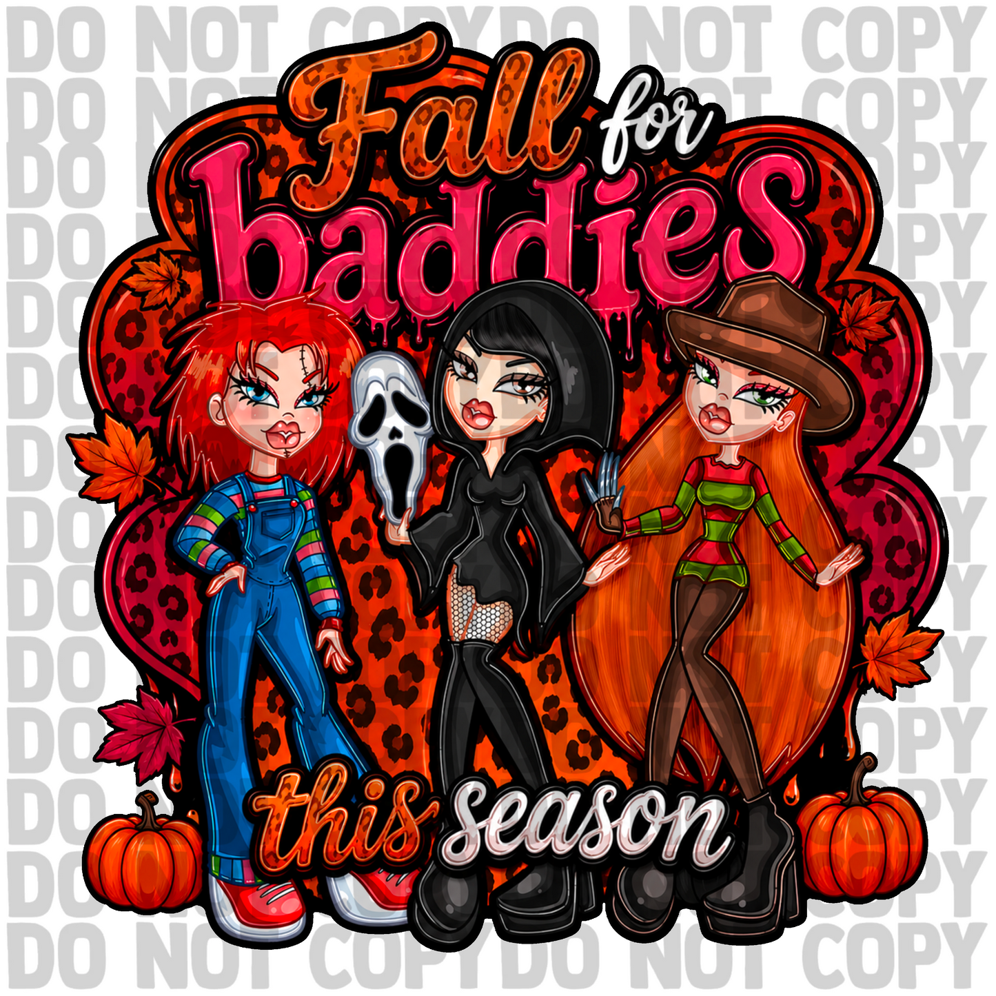 Fall for baddies this season png digital download
