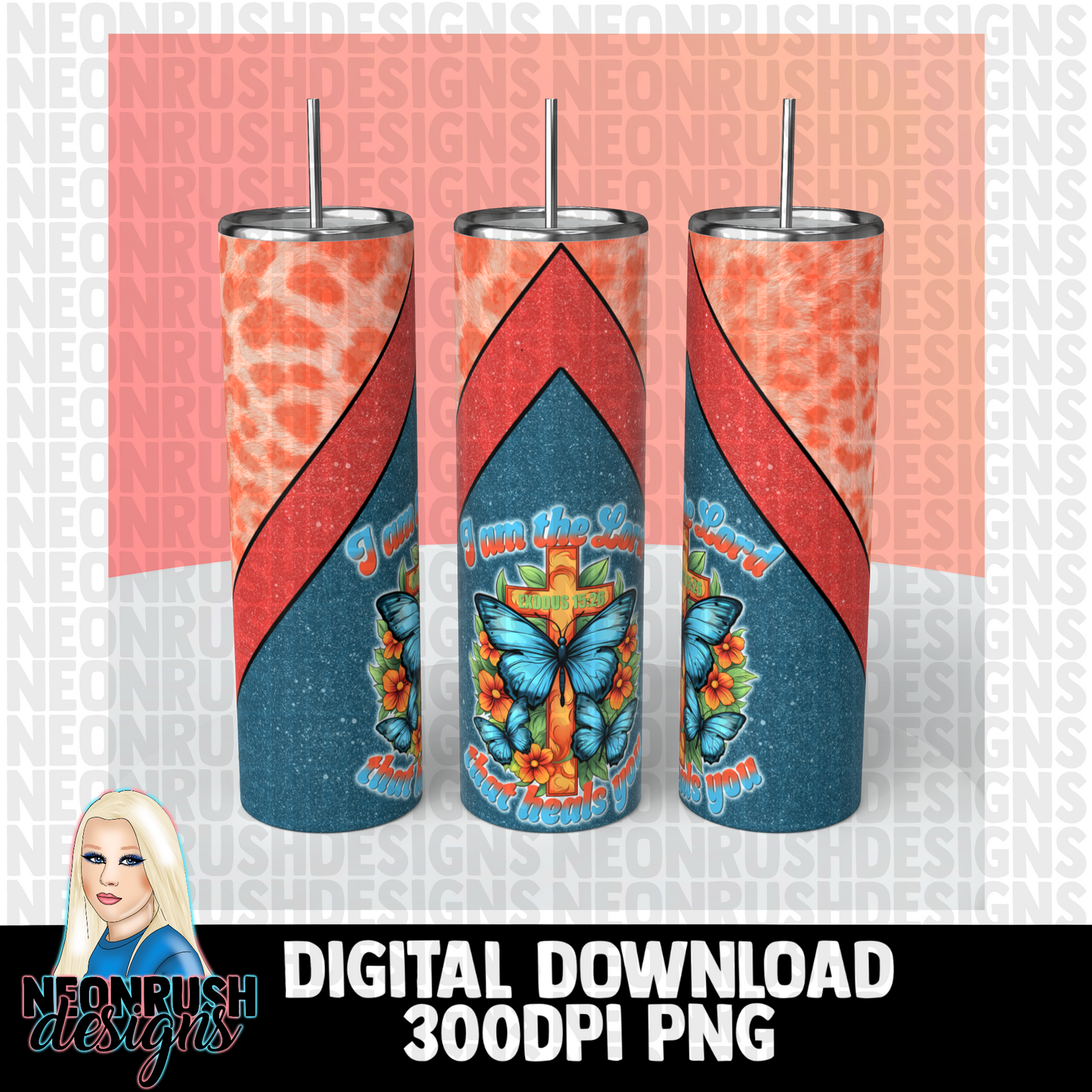 I am the lord that heals tumbler wrap digital download