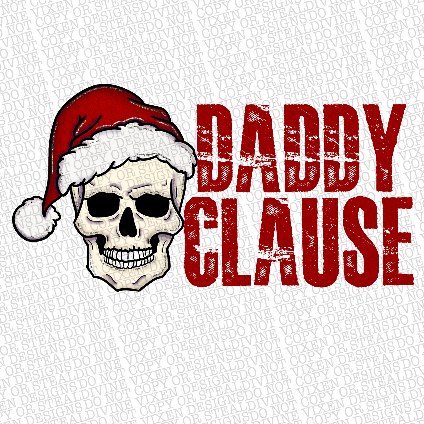 Daddy clause png digital download