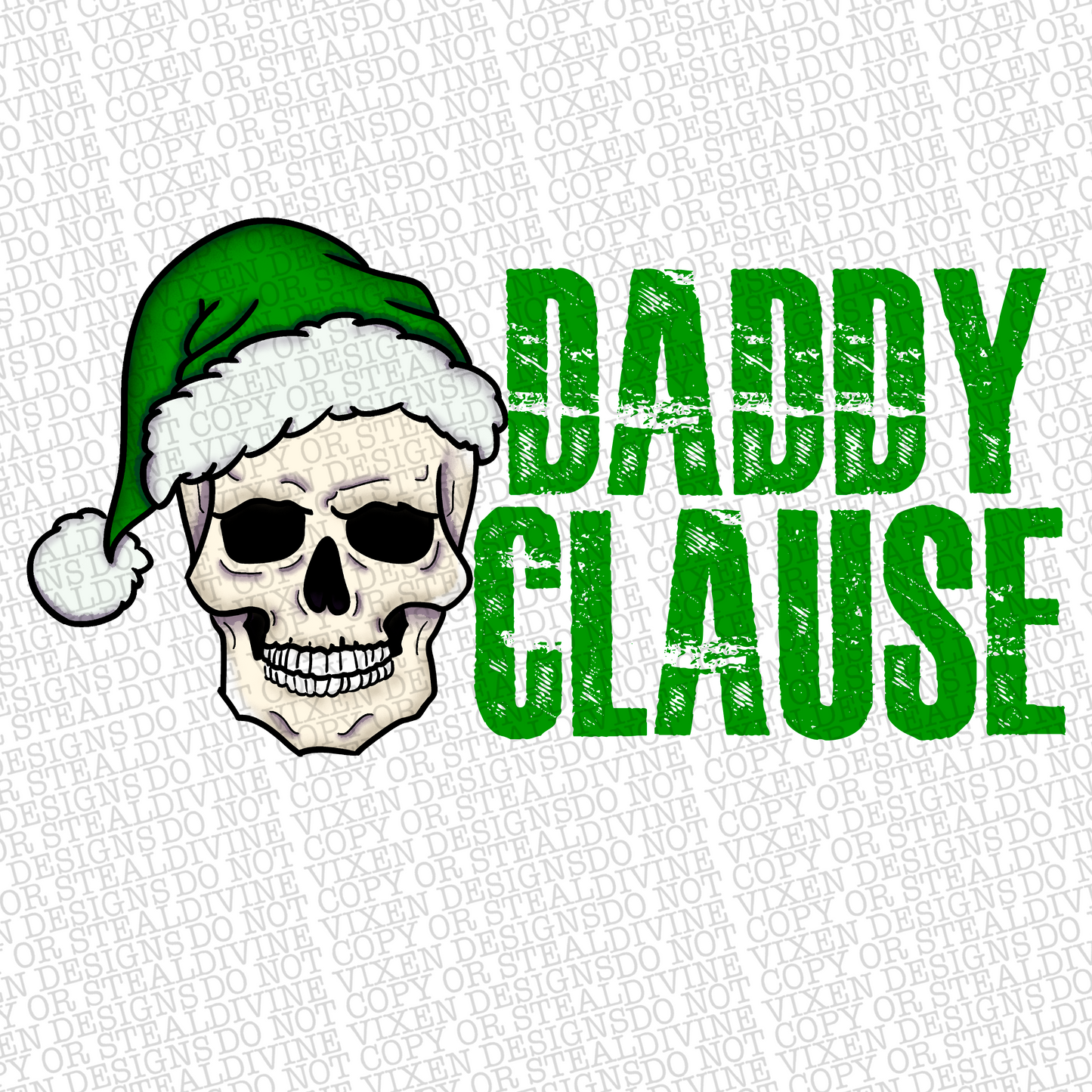 Daddy clause png digital download