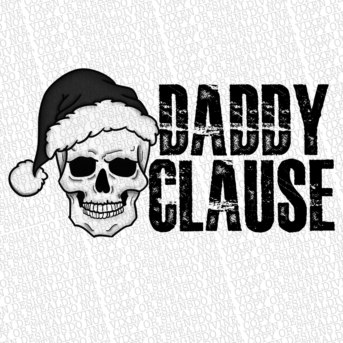 Daddy clause png digital download