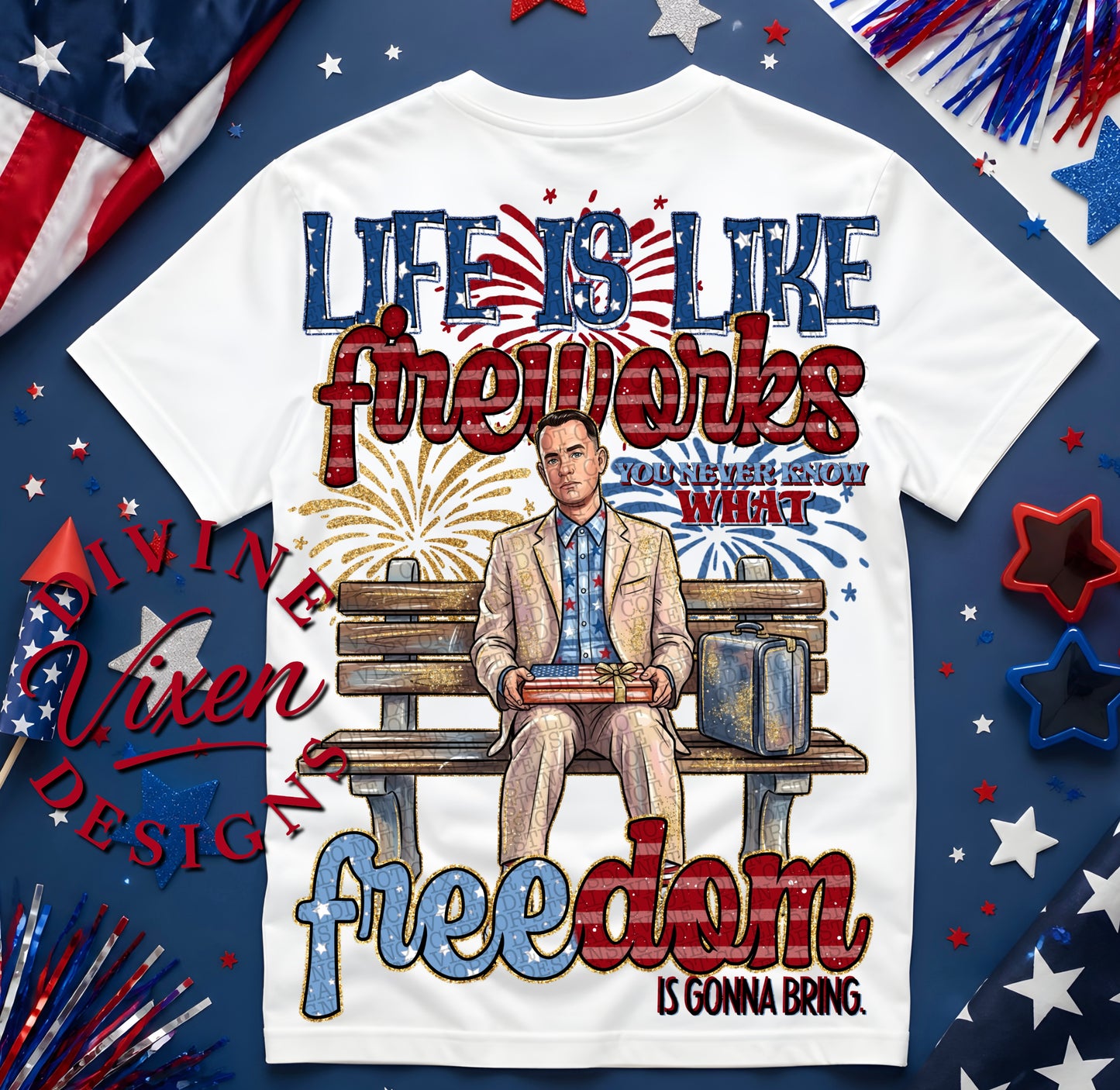 Forrest 4th life is like fireworks png digital download