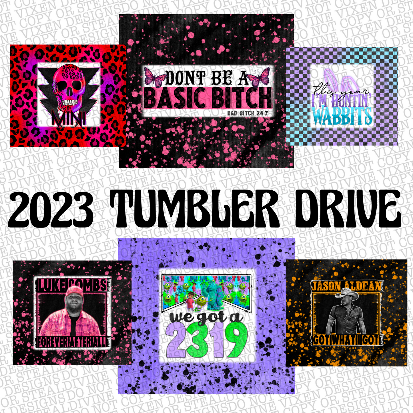 2023 Yearly Tumbler Drive