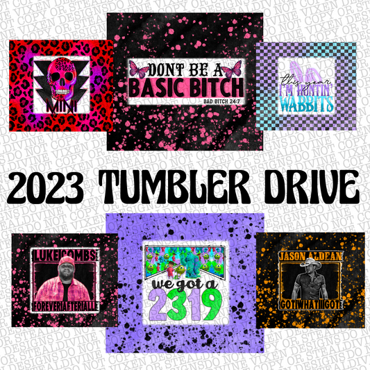 2023 Yearly Tumbler Drive